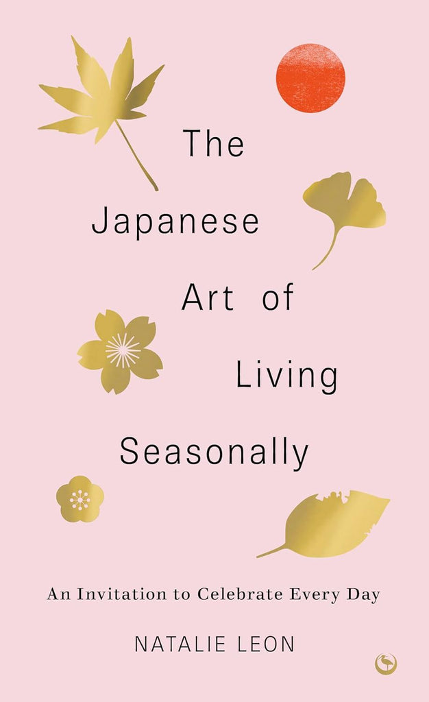 Book - Japanese Art Of Living Seasonally – Industry & Co - Home